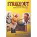 Strikeout, a Novel: Baseball, Broadway and the Brotherhood in the 19th Century