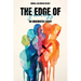 The Edge of Success: An Underrated Legacy