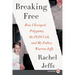 Breaking Free: How I Escaped Polygamy, the Flds Cult, and My Father, Warren Jeffs