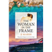 The Woman in the Frame