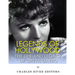 Legends of Hollywood: The Life and Legacy of Greta Garbo