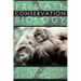 Primate Conservation Biology