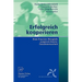 Erfolgreich Kooperieren: Best-Practice-Beispiele Ausgezeichneter Zusammenarbeit