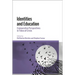 Identities and Education: Comparative Perspectives in Times of Crisis