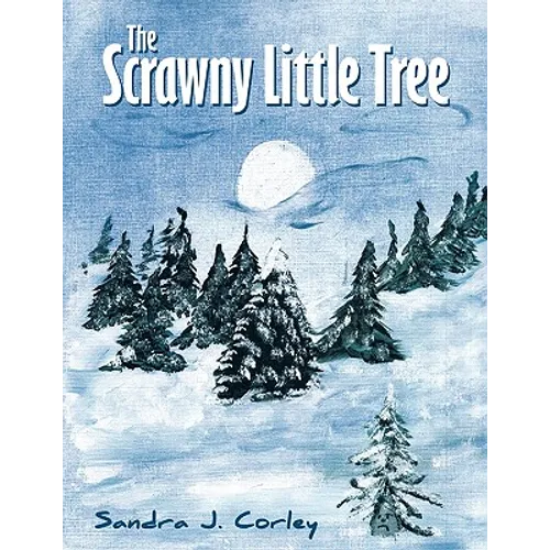 The Scrawny Little Tree