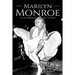 Marilyn Monroe: A Life From Beginning to End