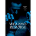 Weapons of Remorse