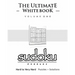 Sudoku: The Ultimate White Book - Hard To Very Hard, Puzzles & Solutions