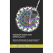 Radiesthesia and Spirituality: Practical Method for the Use of the Mystical Pendulum in the Spiritual Growth Therapy