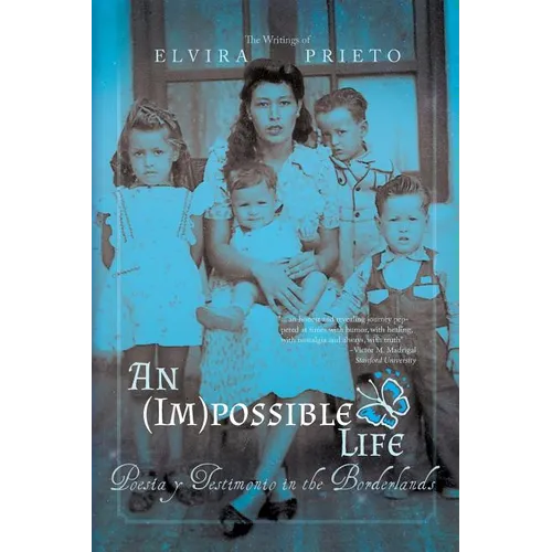 An (Im)possible Life: Poesia y Testimonio in the Borderlands