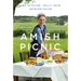 An Amish Picnic: Three Stories