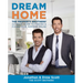 Dream Home: The Property Brothers' Ultimate Guide to Finding & Fixing Your Perfect House
