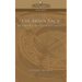 The Aryan Race: Its Origins and Its Achievements
