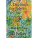 A Daybook for July in Yellow Springs, Ohio: A Memoir in Nature