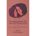 Encouragement for Motherhood: Devotional Writings on the Work of Christ