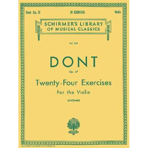 24 Exercises, Op 37: Schirmer Library of Classics Volume 328 Violin Method