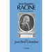 Jean-Baptiste Racine, une vie cornélienne