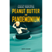 Peanut Butter and Pandemonium: Book 2 in the Mythic Adventures of Samuel Templeton Volume 2