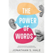 The Power of Words: Psychological Strategies for Effective Communication