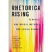 Rhetorica Rising: Feminist Rhetorical Methods for Social Change