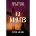 10 Minutes: Gospel Reflections For Minds & Hearts