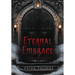 Eternal Embrace: An Ancient Bindings Novel