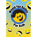Would You Rather For Kids: The funny and often thought provoking family fun game for kids of all ages
