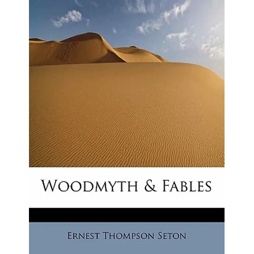 Woodmyth & Fables