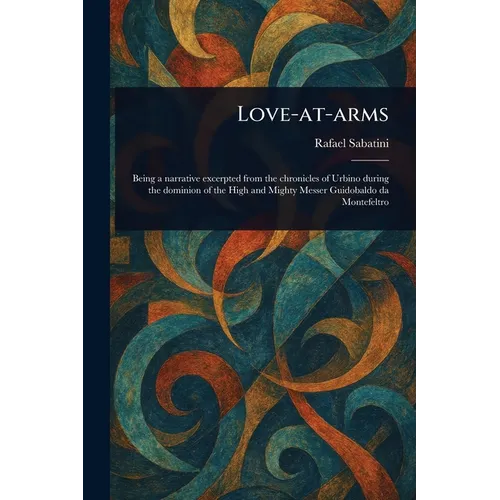 Love-at-arms