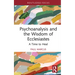 Psychoanalysis and the Wisdom of Ecclesiastes: A Time to Heal