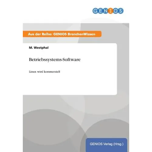 Betriebssystems-Software: Linux wird kommerziell