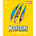 Wolverine the Ultimate Guide