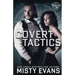 Covert Tactics: A Thrilling Military Romance, SEALs of Shadow Force: Spy Division Series, Book 5