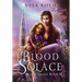 Blood Solace: A Fantasy Romance
