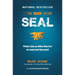The Way of the SEAL: Think Like an Elite Warrior to Lead and Succeed