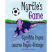 Myrtle's Game