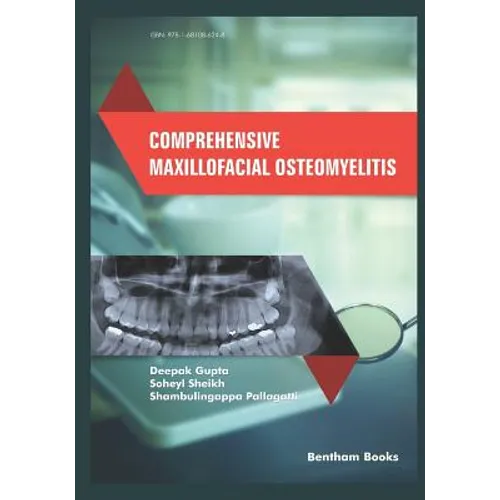 Comprehensive Maxillofacial Osteomyelitis