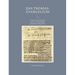Das Thomas-Evangelium: Leben aus dem Einen und Ganzen - eine Einführung: Entstehung, Inhalt und Text