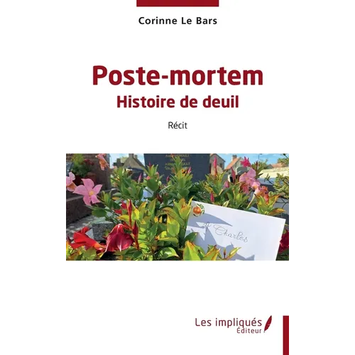 Poste-mortem: Histoire de deuil