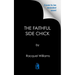 The Faithful Side Chick
