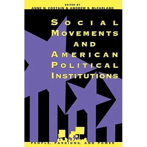 Social Movements and American Political Institutions