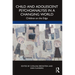 Child and Adolescent Psychoanalysis in a Changing World: Children on the Edge
