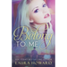 Belong to Me: A Moore Crossing Novel
