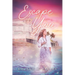 Escape to You