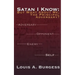 Satan I Know: But What about Me, the Principal Adversary?