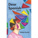 Dear Spanish