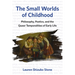 The Small Worlds of Childhood: Philosophy, Poetics, and the Queer Temporalities of Early Life
