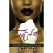 Looking for Sweet Love