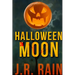 Halloween Moon and Other Stories (Includes a Samantha Moon Story)