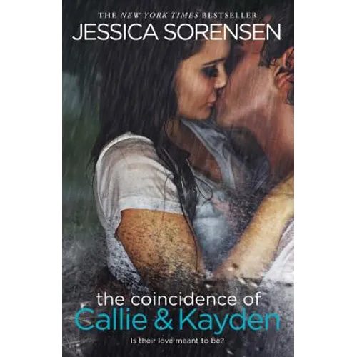 The Coincidence of Callie & Kayden